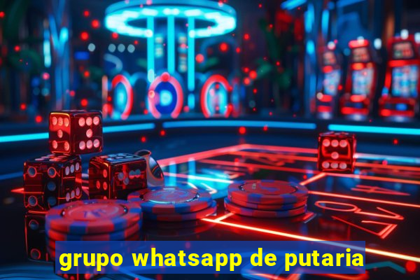 grupo whatsapp de putaria